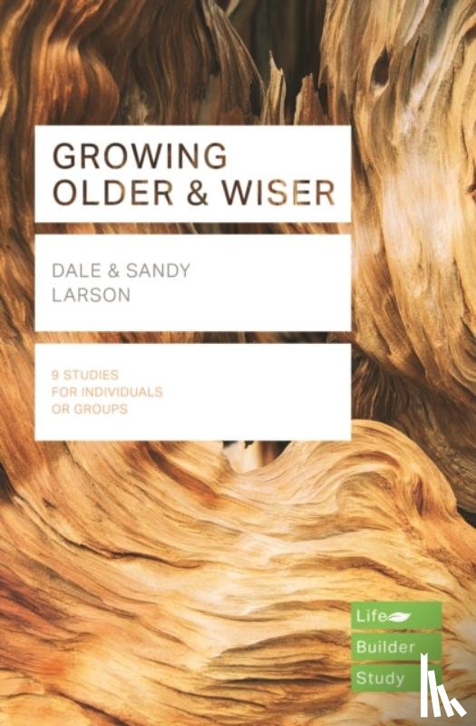 Larsen, Dale (Author), Larsen, Sandy (Author) - Growing Older & Wiser