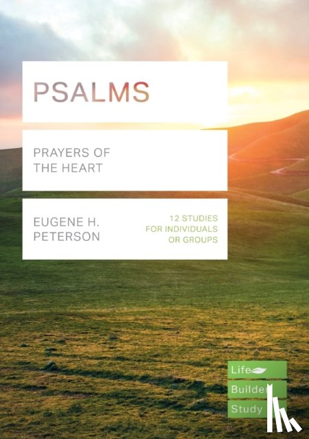 Eugene H Peterson - Psalms (Lifebuilder Study Guides)