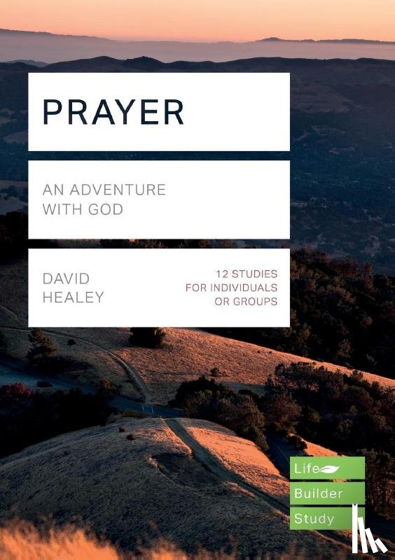 Healey, David (Author) - Prayer (Lifebuilder Study Guides)