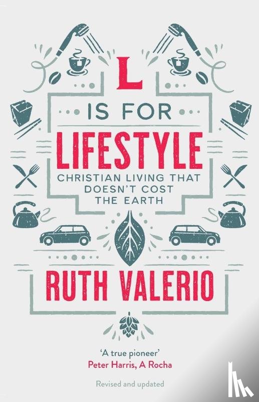 Valerio, Dr Ruth (Author) - L is for Lifestyle