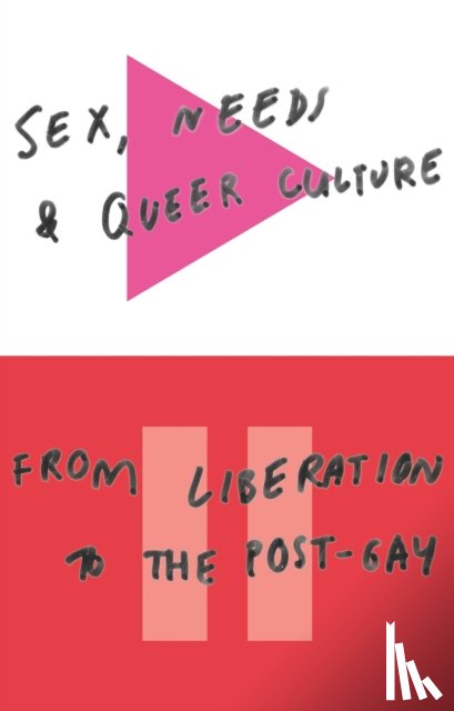 Alderson, Doctor David - Sex, Needs and Queer Culture