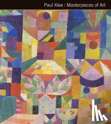 Hodge, Susie - Paul Klee Masterpieces of Art