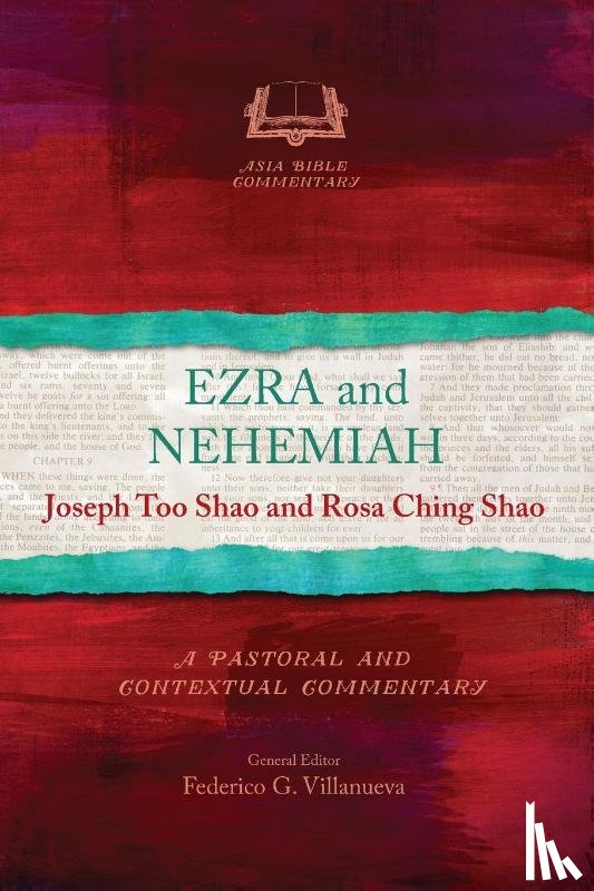 Shao, Joseph Too, Shao, Rosa Ching - Ezra and Nehemiah