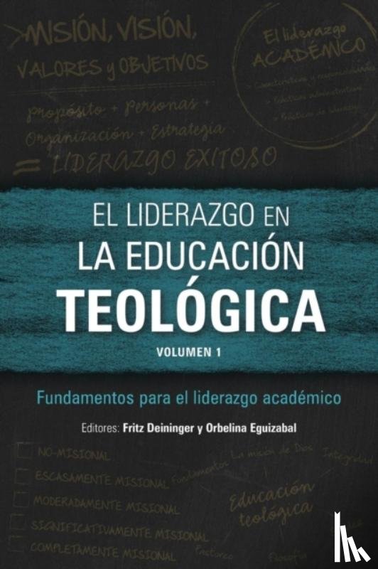  - El liderazgo en la educacion teologica, volumen 1