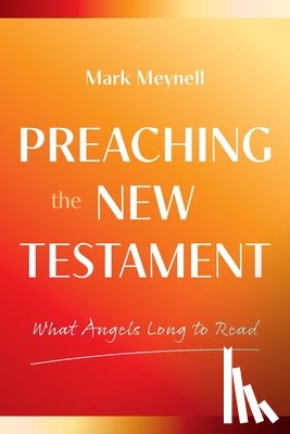 Meynell, Mark - What Angels Long to Read
