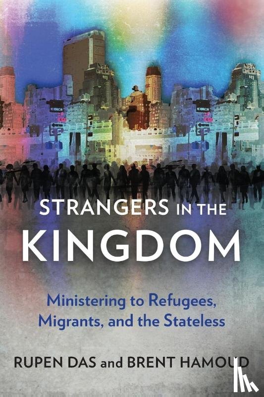 Das, Rupen, Hamoud, Brent - Strangers in the Kingdom