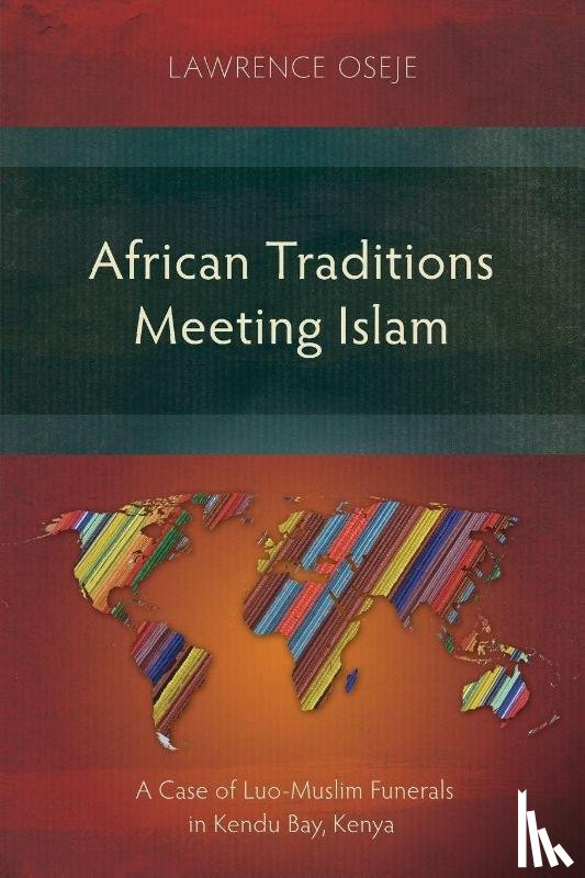 Oseje, Lawrence - African Traditions Meeting Islam