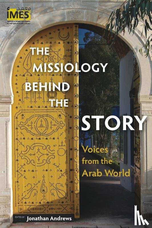  - The Missiology Behind the Story