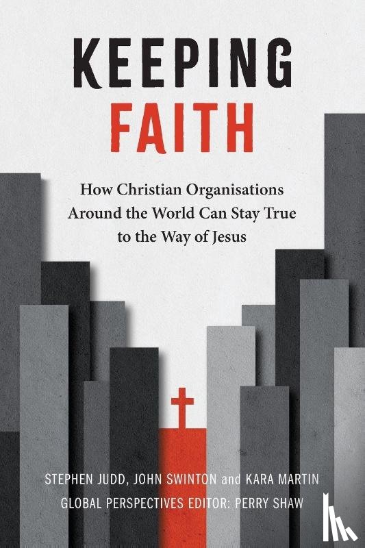 Judd, Stephen, Swinton, John, Martin, Kara - Keeping Faith