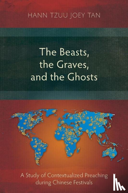 Tan, Hann Tzuu Joey - The Beasts, the Graves, and the Ghosts