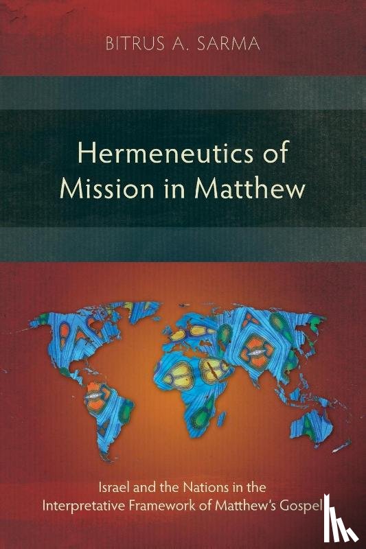 Sarma, Bitrus A. - Hermeneutics of Mission in Matthew