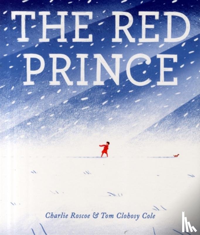 Roscoe, Charlie - The Red Prince