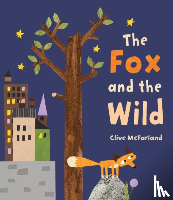 McFarland, Clive - The Fox and the Wild