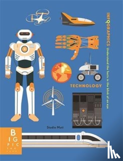 Rogers, Simon - Infographics: Technology