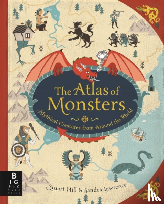 Lawrence, Sandra - The Atlas of Monsters