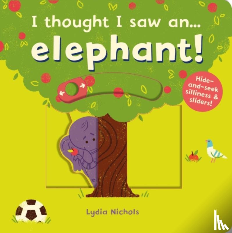 Symons, Ruth - I thought I saw an... elephant!