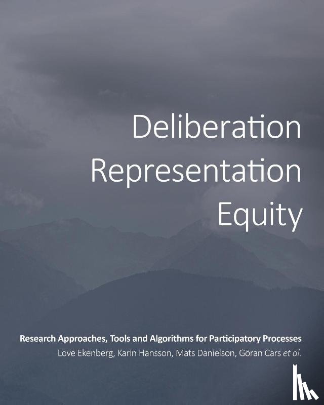 Ekenberg, Love, Et Al - Deliberation, Representation, Equity