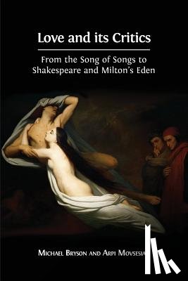 Bryson, Michael, Movsesian, Arpi - Love and its Critics