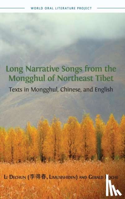  - Long Narrative Songs from the Mongghul of Northeast Tibet