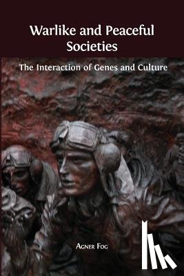 Fog, Agner - Warlike and Peaceful Societies