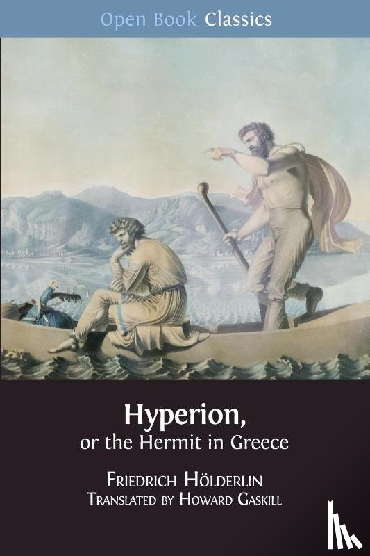 Holderlin, Friedrich - Hyperion, or the Hermit in Greece