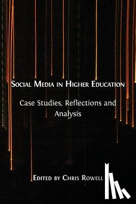 Rowell, Chris - Social Media in Higher Education