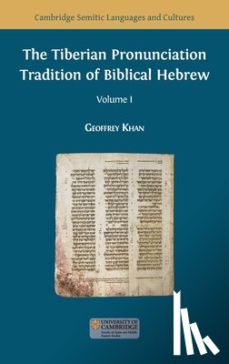 Khan, Geoffrey - The Tiberian Pronunciation Tradition of Biblical Hebrew, Volume 1