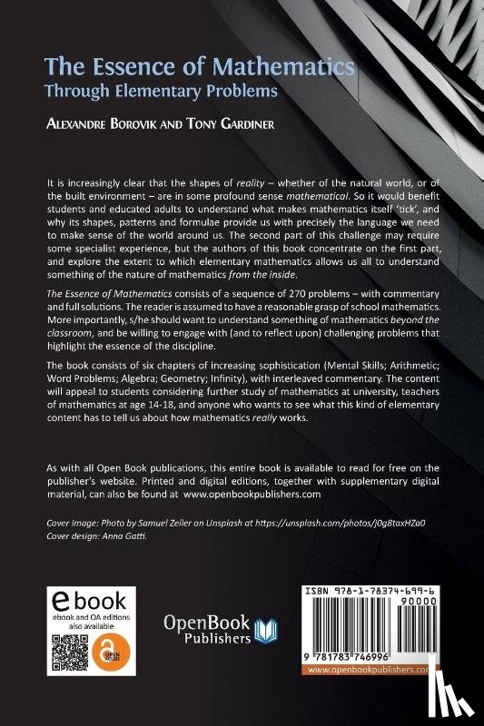 Borovik, Alexandre, Gardiner, Tony - The Essence of Mathematics Through Elementary Problems
