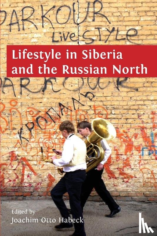  - Lifestyle in Siberia and the Russian North