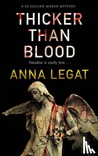Legat, Anna - Thicker Than Blood