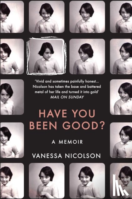 Nicolson, Vanessa - Have You Been Good?