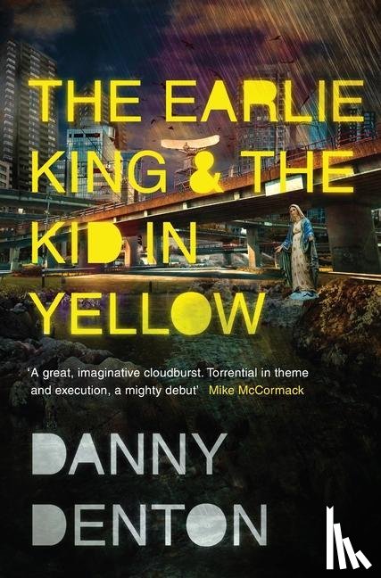 Denton, Danny - The Earlie King & the Kid in Yellow