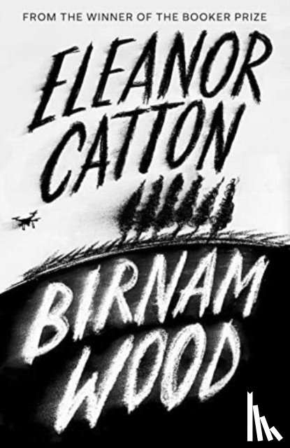 Catton, Eleanor - Birnam Wood
