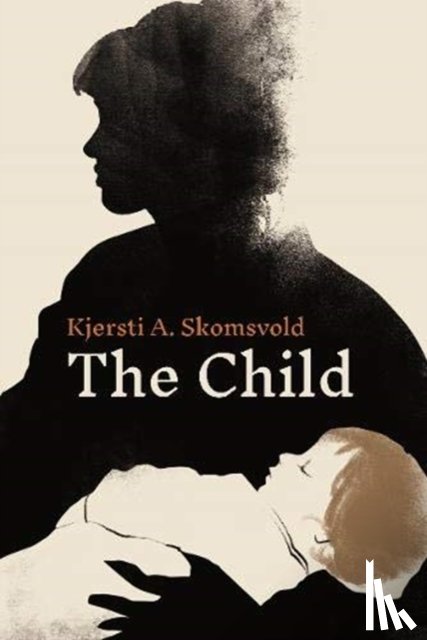Skomsvold, Kjersti A. - The Child