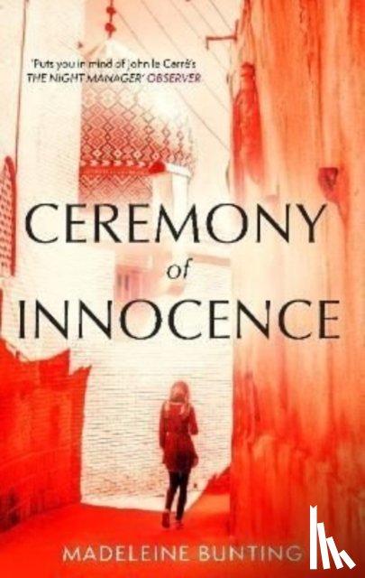 Bunting, Madeleine - Ceremony of Innocence