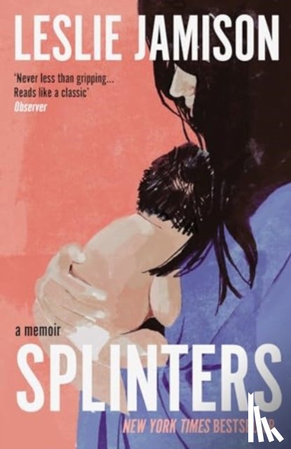 Jamison, Leslie - Splinters