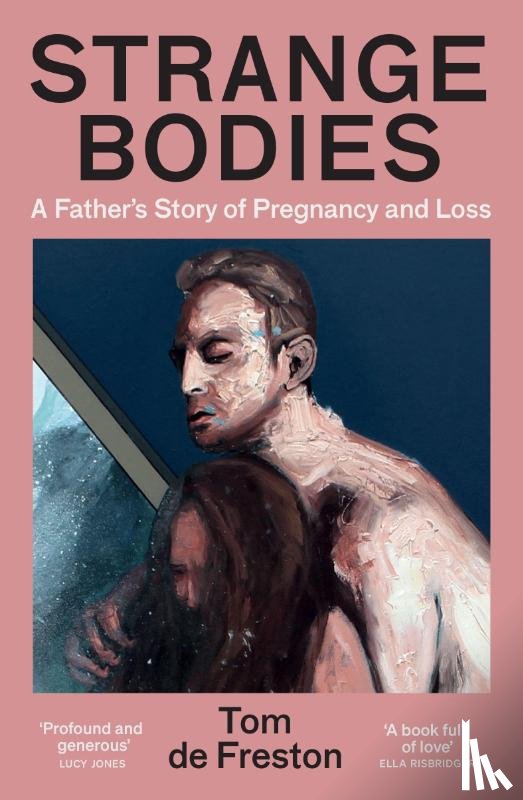 de Freston, Tom - Strange Bodies