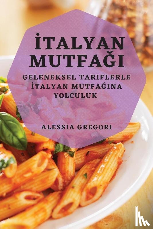 Gregori, Alessia - ¿talyan Mutfa¿¿