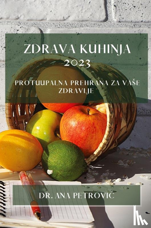 Petrovi¿, Ana - Zdrava kuhinja 2023