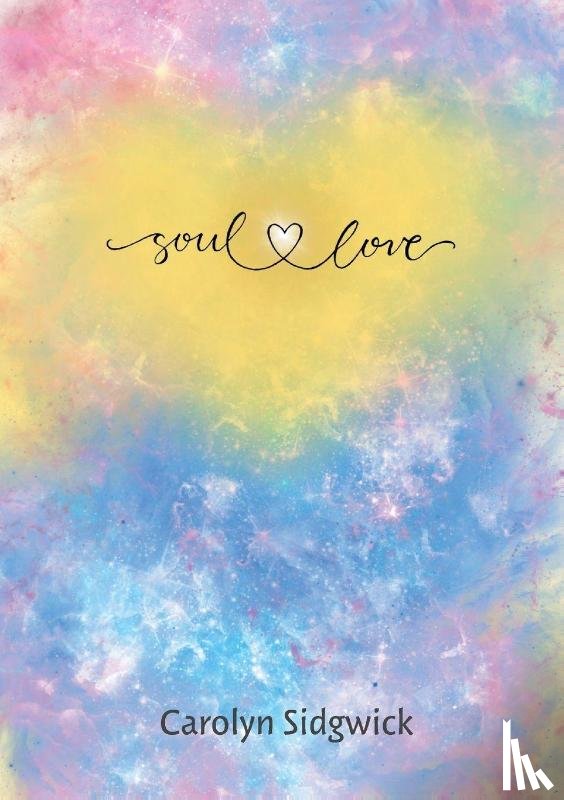 Sidgwick, Carolyn - Soul Love Journal