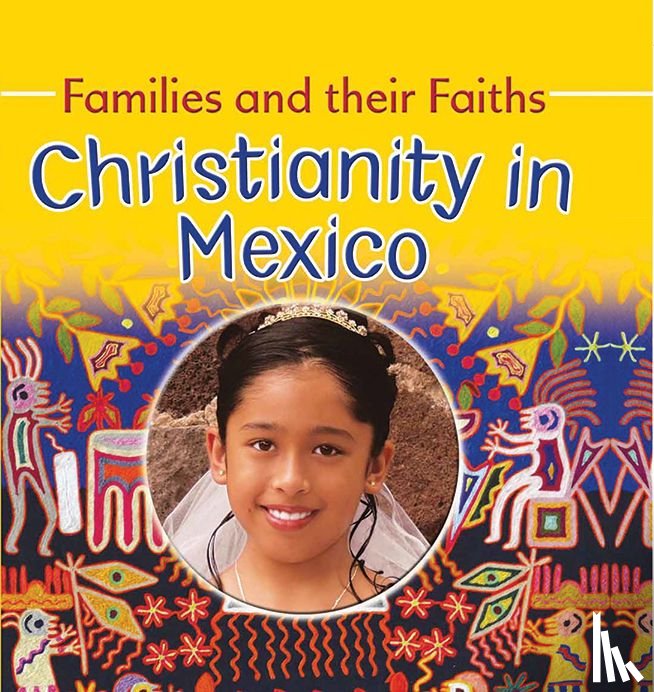 Hawker, Frances, Paz, Noemi - Christianity in Mexico