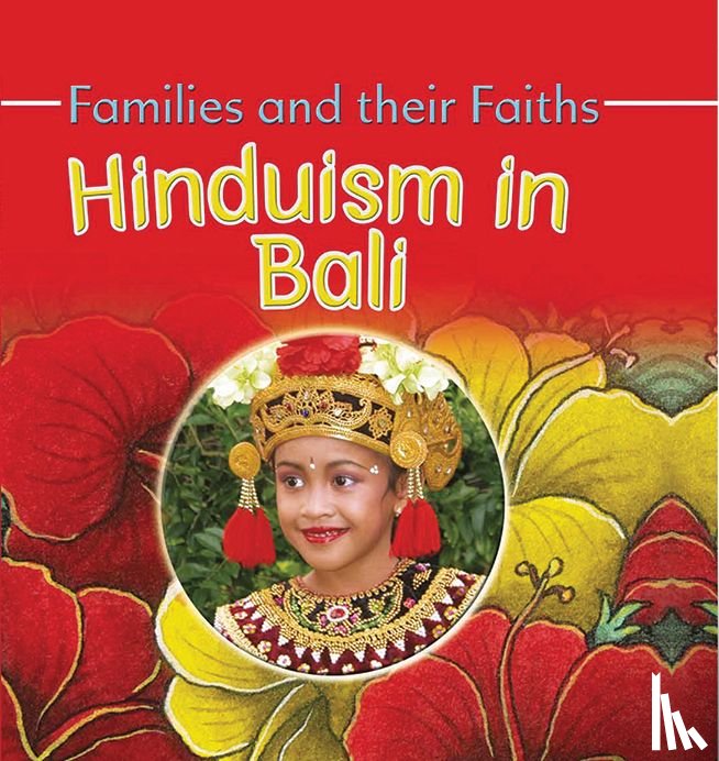 Hawker, Frances, Resi, Putu - Hinduism in Bali