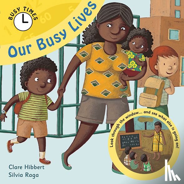 Hibbert, Clare - Our Busy Lives