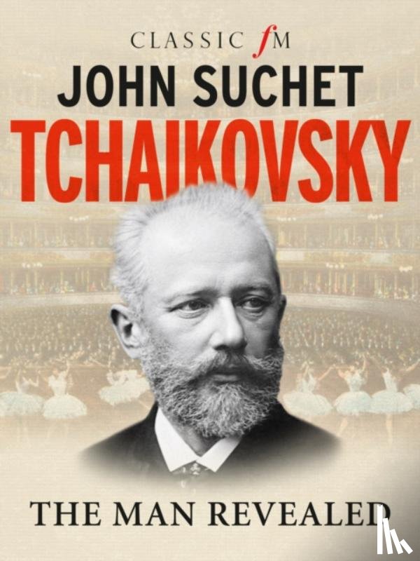 Suchet, John - Tchaikovsky