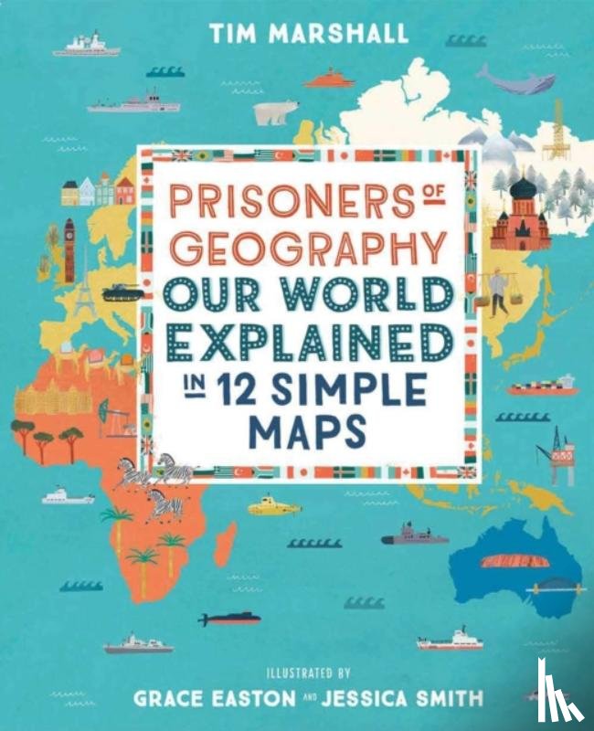 Marshall, Tim - Prisoners of Geography