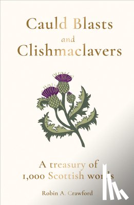 Robin A. Crawford - Cauld Blasts and Clishmaclavers