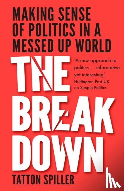 Spiller, Tatton - We're Living Through the Breakdown