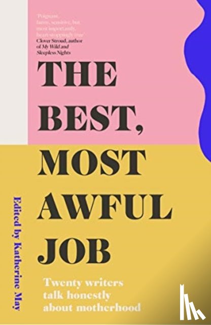  - The Best, Most Awful Job