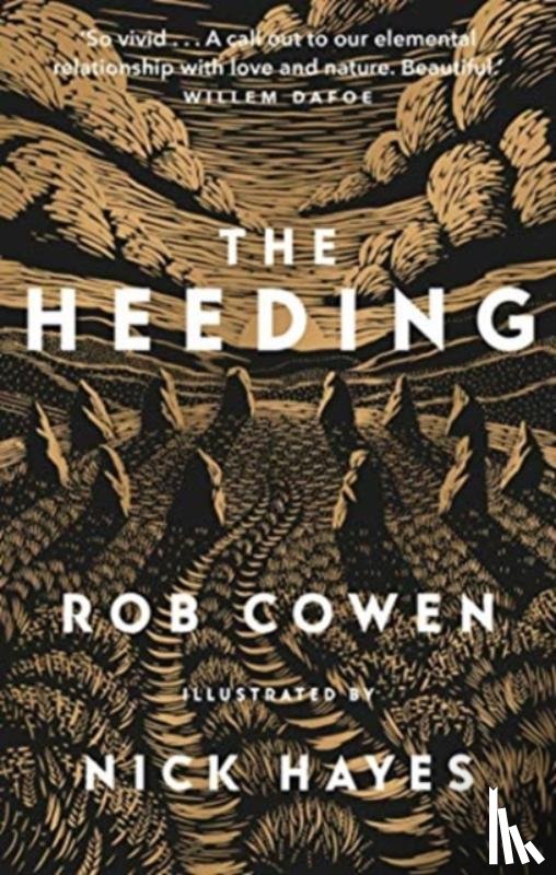 Cowen, Rob - The Heeding