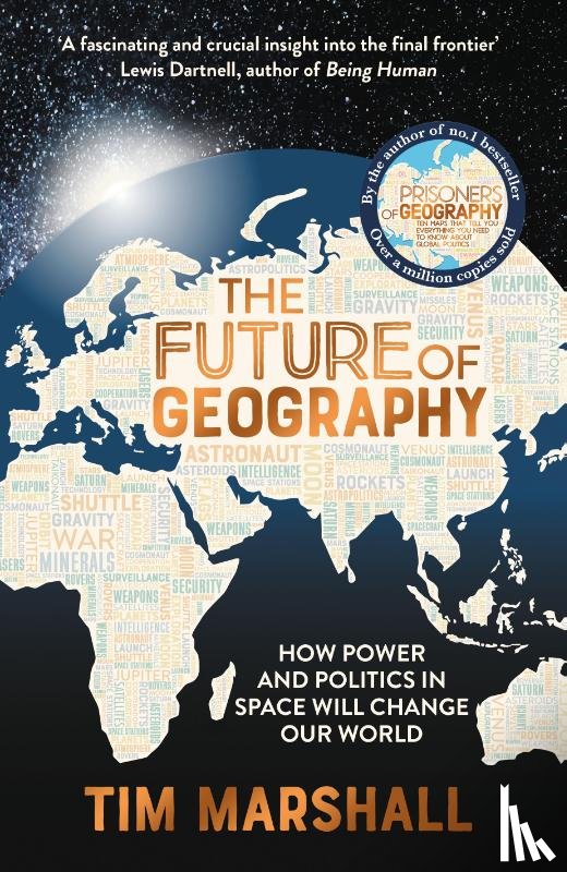 MARSHALL TIM - FUTURE OF GEOGRAPHY